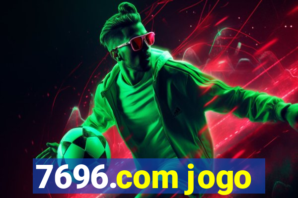 7696.com jogo